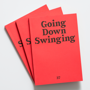 Going Down Swinging #37