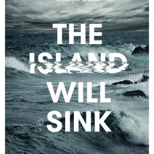 The Island Will Sink