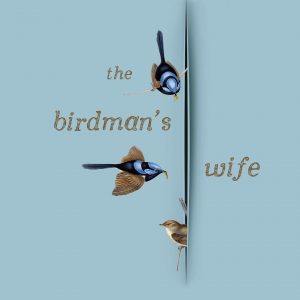 The Birdman's Wife
