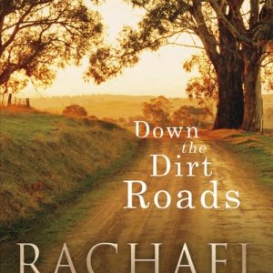 Down the Dirt Roads
