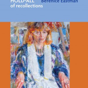 My Capacious Hold-All of Recollections