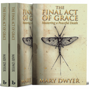 The Final Act of Grace: Mastering a Peaceful Death