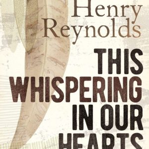 This Whispering in Our Hearts: Revisited