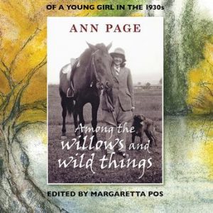 Among the Willows and Wild Things