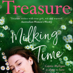 Milking Time: Rachael Treasure