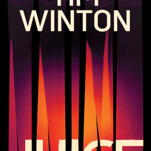 BOOK + TICKET | Juice | Tim Winton