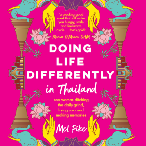TICKET | Doing Life Differently | Mel Pike with Maeve O’Meara