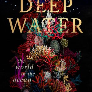 TICKET | Deep Water | James Bradley in conversation