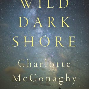 TICKET | Wild Dark Shore